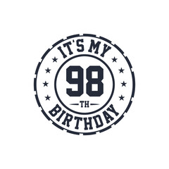 98 years birthday design, It's my 98th birthday