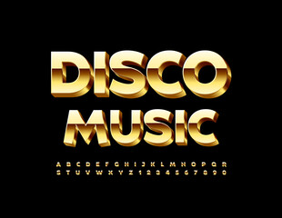 Vector chic poster Disco Music with Golden elegant Font. Luxurystyle 3D Alphabet Letters and Numbers set