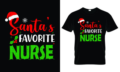 Santa's Favorite Nurse Shirt, Christmas Svg, Holiday Svg, Winter Svg, Christmas Sign Svg, Christmas Quotes Shirt, Cut File, Cricut, Silhouette, PNG, Cut File For Cricut