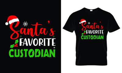 Santa's Favorite Custodian Shirt, Christmas Svg, Holiday Svg, Winter Svg, Christmas Sign Svg, Christmas Quotes Shirt, Cut File, Cricut, Silhouette, PNG, Cut File For Cricut