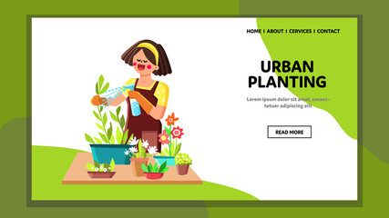 urban planting garden. happy planting care. home green indoor pot. female terrace hobby. vector web Flat Cartoon Illustration