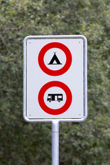 Roadsign saying it is forbidden to camp with a tent, camper, camping, campervan.