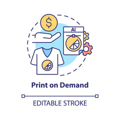 Print on demand concept icon. Way to make money online abstract idea thin line illustration. Business process. Order fulfillment method. Vector isolated outline color drawing. Editable stroke