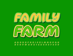 Vector bright Sign Family Farm. Modern Handwritten Font. Creative set of Alphabet Letters and Numbers