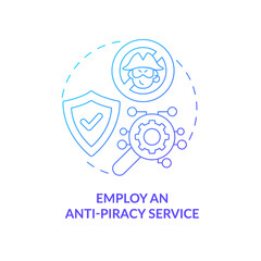 Employ anti-piracy service blue gradient concept icon. Content protection abstract idea thin line illustration. Identifying counterfeit content. Vector isolated outline color drawing