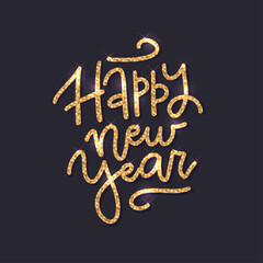 Obraz na płótnie Canvas Hand written lettering inscription happy new year with golden glitter effect isolated on black background. Ideal for festive design, christmas postcards. Vector monoline illustration.