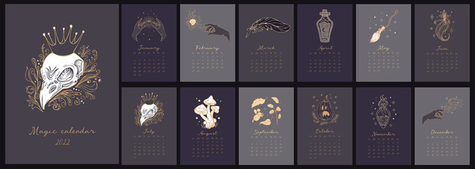 Magic calendar 2022. Vector vintage gothic illustrations of magic, witch items. Raven skull, crown, pumpkin, mushrooms, potions, feather, witchcraft, astrology, mysticism. Set of 12 months 2022 pages.