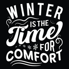 This is a custom and Copywrite free typography winter T-shirt design.