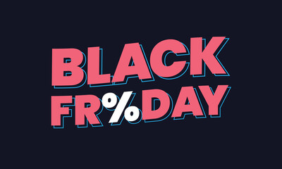 Fototapeta na wymiar Black background Pink and blue text lettering, Black Friday Sale