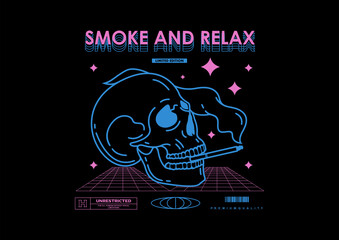 Skull smoke and relax, skull t shirt design, vector graphic, typographic poster or tshirts