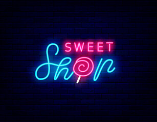 Obraz na płótnie Canvas Sweet shop neon signboard. Candy bar. Lollipop. Night bright logo and promotion. Isolated vector illustration