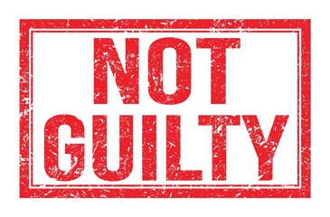 NOT GUILTY, words on red rectangle stamp sign