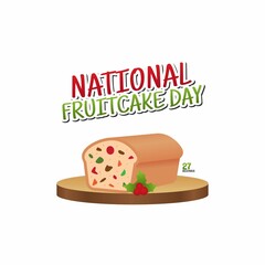 vector graphic of national fruitcake day good for national fruitcake day celebration. flat design. flyer design.flat illustration. - obrazy, fototapety, plakaty