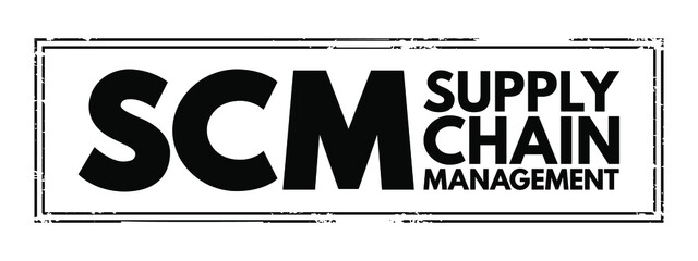 SCM - Supply Chain Management acronym, business concept background