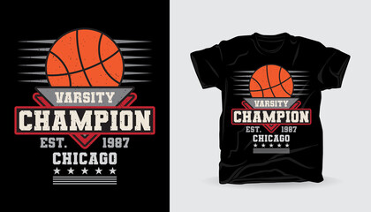 Varsity champion typography with basketball t-shirt print design