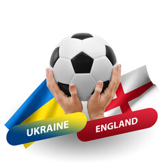 Soccer football competition match, national teams ukraine vs england