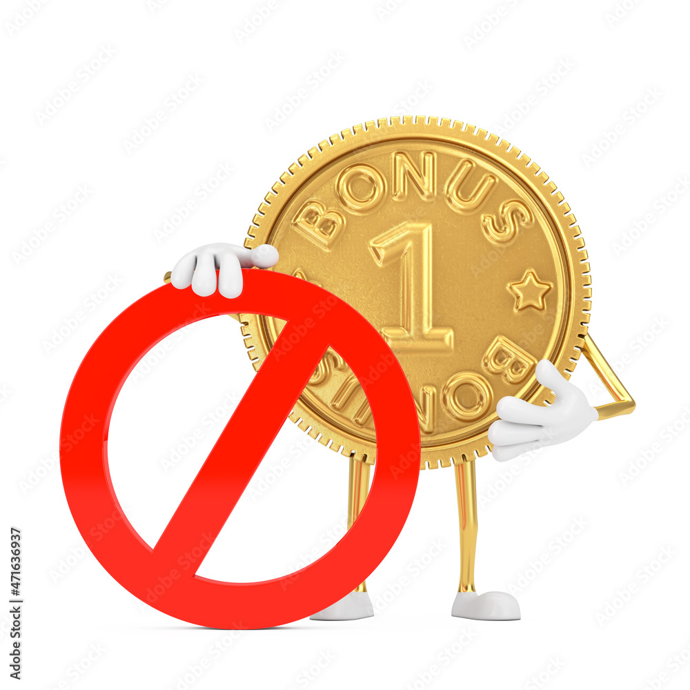 Aufkleber golden loyalty program bonus coin person character mascot with red prohibition or forbidden sign. 3d