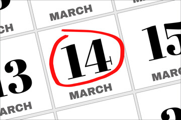 March 14 written on a calendar to remind you an important appointment.