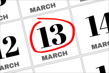 March 13 written on a calendar to remind you an important appointment.
