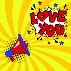 Love you. Comic book explosion with text -  Love you. Vector bright cartoon illustration in retro pop art style. Can be used for business, marketing and advertising.  Banner flyer pop art comic 