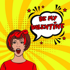 Be my Valentine  comic text pop art advertise. Comic book explosion with text -  Be My Valentine. Vector bright cartoon illustration in retro pop art style. Love Valentine's comics book poster phrase.