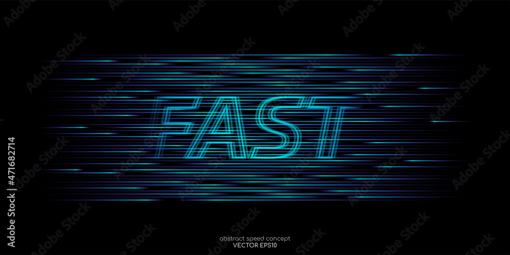 Poster Abstract speed light lines movement dynamic pattern in blue green colors isolated on black background in concept of technology, internet, 5G, digital, communication.