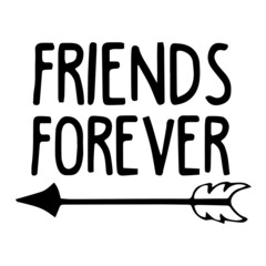 friends forever background inspirational quotes typography lettering design