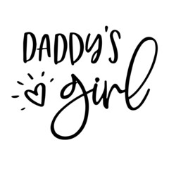 daddy's girl background inspirational quotes typography lettering design