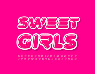 Vector stylish template Sweet Girls. Pink creative Font. Glossy abstract style Alphabet Letters and Numbers set