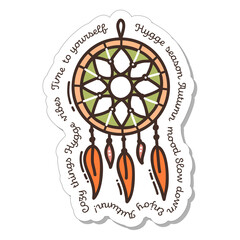 Colorful hand-drawn autumn hygge sticker with a dreamcatcher and lettering in doodle style isolated on white background. Cute vector collection for seasonal decoration.