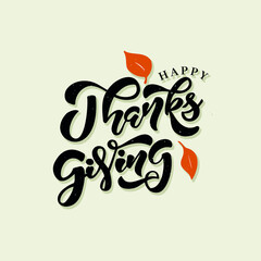 Fototapeta premium Happy Thanksgiving lettering typography poster. Vector illustration. Vintage autumn calligraphy for card, postcard, logo, badge, web. 