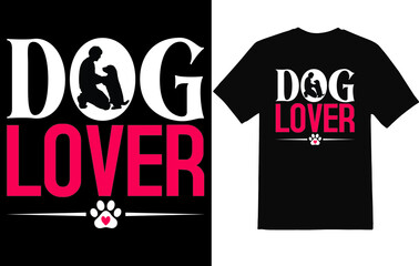 Dog t-shirt design for dog lover