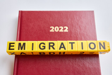 At the top of the 2022 business diary, the word emigration consists of letters. In 2022, emigration...