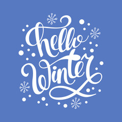 Lettering phrase hello winter with snowflakes