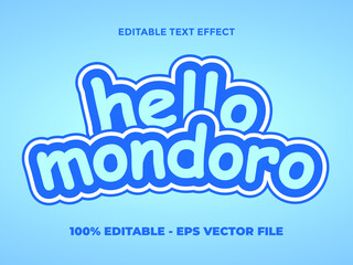 HELLO MONDORO EDITABLE TEXT EFFECT