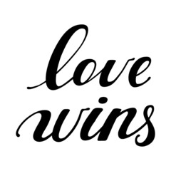 Love wins hand drawn lettering quote against discrimination. Positive motivational phrase for t-shirt print, label, badge, sticker, banner or greeting card design vector illustration