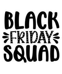 Black Friday svg Bundle, Black Friday svg, Thanksgiving svg, Black Friday Shirt svg, Black Friday svg Files, Thanksgiving svg Files, png