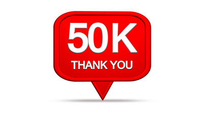 50 Thousand Follow and fans in Like Bubble 3d Shape 
50k Followers 3D Red Instagram Like Sign. Social Media Celebration and Announcement Concept. Minimal with copy space in White background  pur