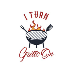 BBQ emblem design, Summer barbecue logo template, print for t shirt. I turn grills on. Stock illustration