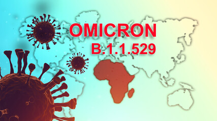 Omi?ron. New strain of coronavirus B.1.1.529 found in Africa and around the world. New OMICRON Virus strain. SARS-CoV-2 coronavirus mutation. Covid-19 Variant of concern. 3d image