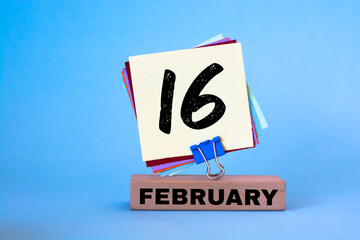 February 16. 16th day of the month, calendar date. Winter month, day of the year concept.