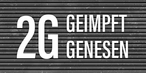 Fototapeta premium 2G-Regel. Text auf einem grauen Hintergrund