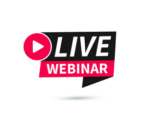 Live Webinar Button. Live stream logo. Video conference icon. Live broadcast button. Online meeting icon. Social media webinar. Vector illustration.