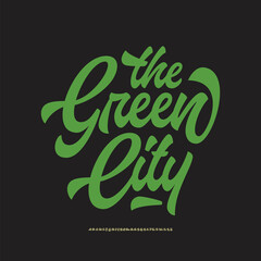 The Green City. Original Retro Script Font. Vector