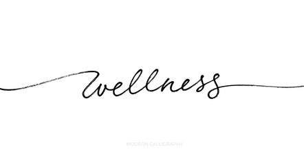 Wellness typography banner. Vector monoline calligraphy with swashes. Health concept background. Handwritten lettering phrase about health care. Inspirational word. Black vector ink illustration. 