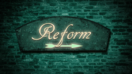 Fototapeta premium Street Sign to Reform