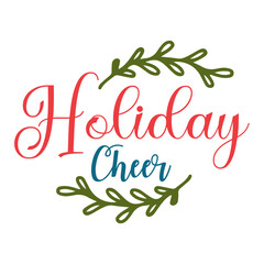 Holiday Cheer SVG