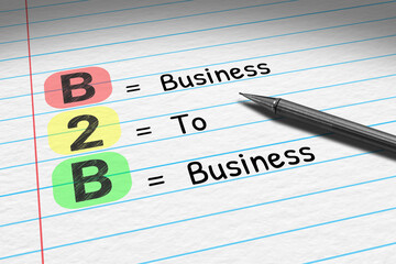 B2B - Business to Business. Business acronym on note pad.