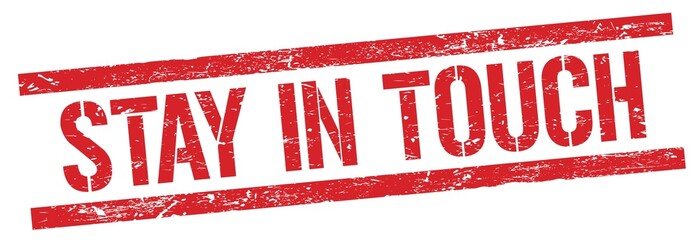 STAY IN TOUCH text on red grungy rectangle stamp.