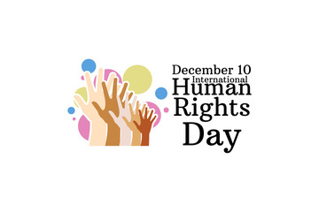 December 10, International human rights day vector illustration. Suitable for greeting card, poster and banner.
